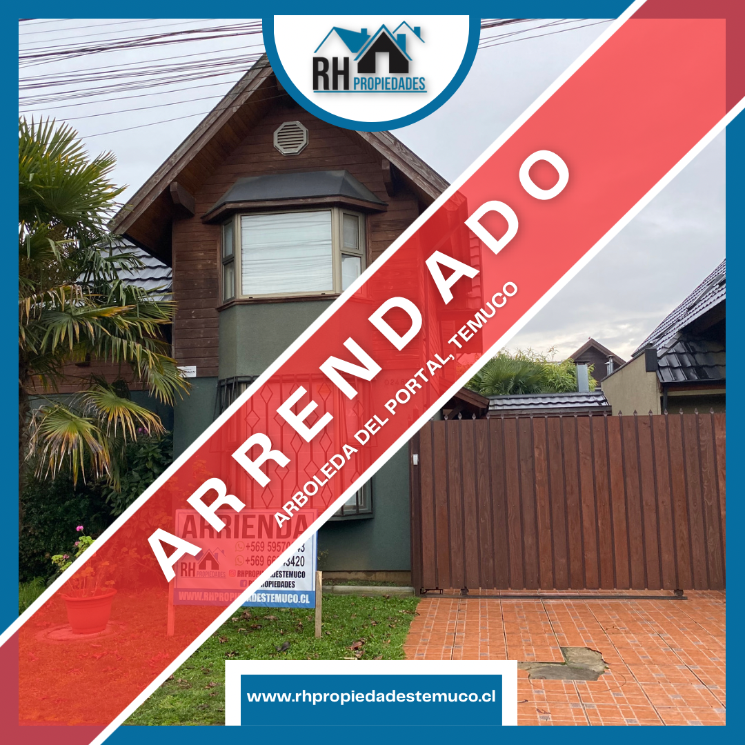 ¡Arrendado! Hermosa y Cómoda Casa en Sector Arboleda del Portal – Temuco